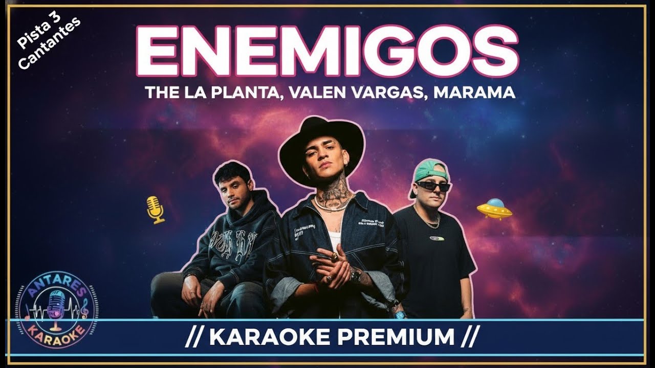 Enemigos - The La Planta, Valen Vargas, Marama / Karaoke (Instrumental + Letra)