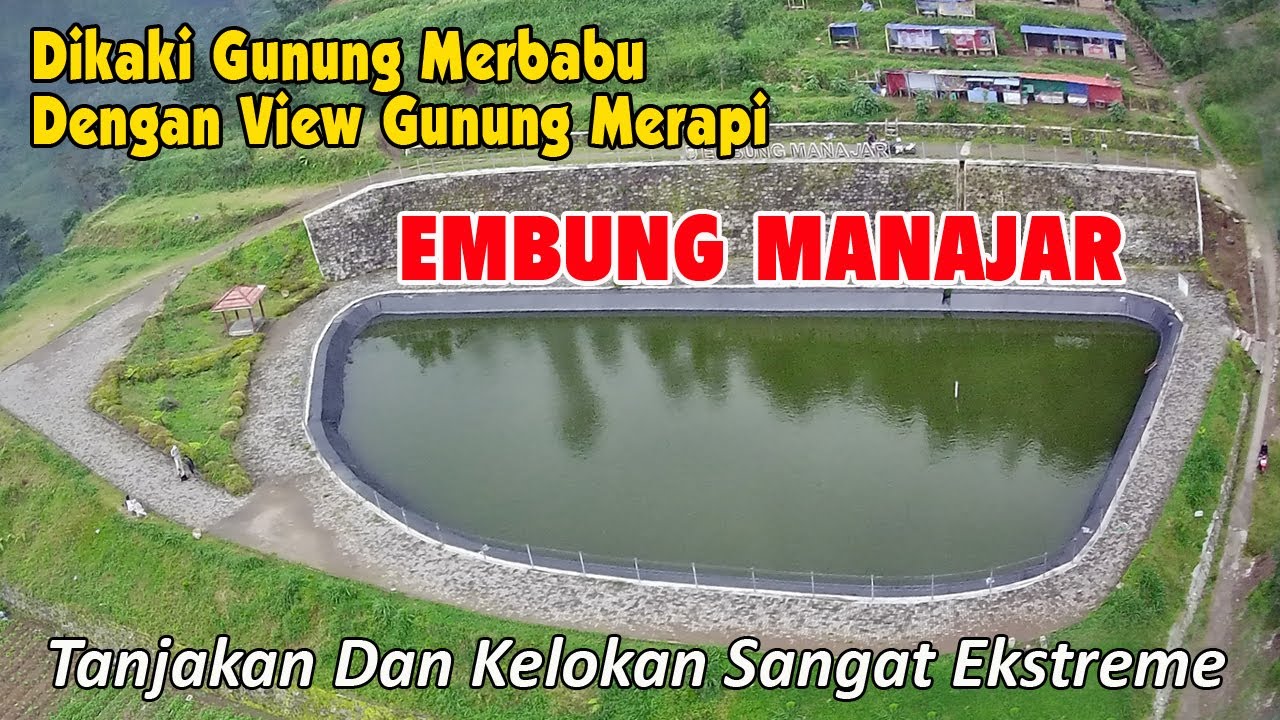 Jalan Extreme Menuju EMBUNG MANAJAR Di Kaki Gunung Merbabu Dengan View Gunung Merapi
