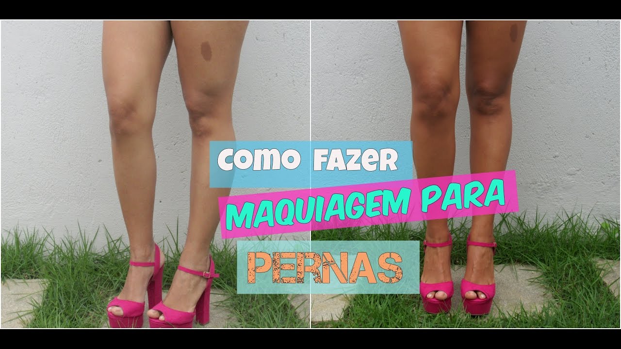 Como fazer maquiagem pras pernas em casa !!!! #diy #faça você mesmo