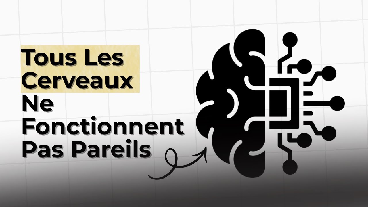 Comment certain cerveaux traitent les informations différemment