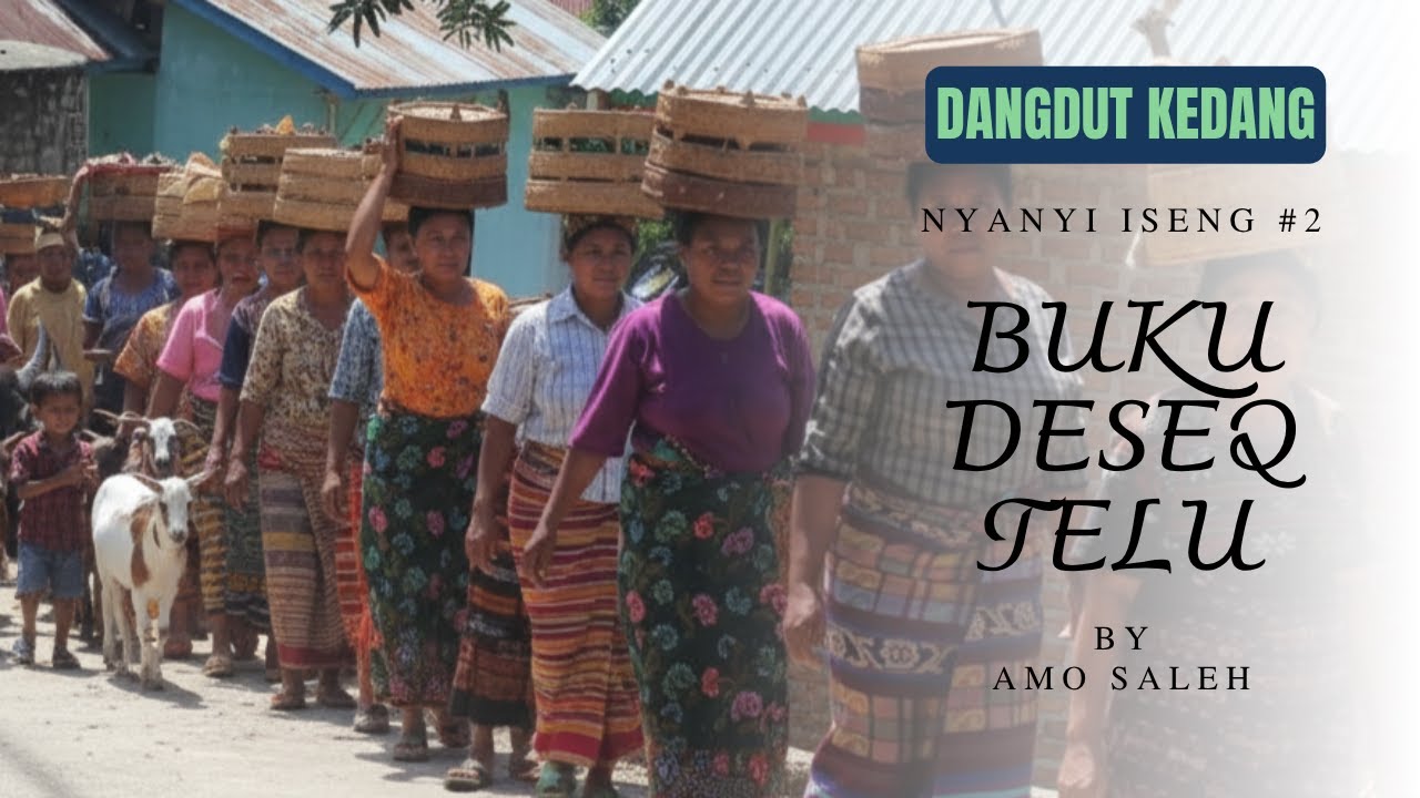 Dangdut Kedang - BUKU DESEQ TELU -