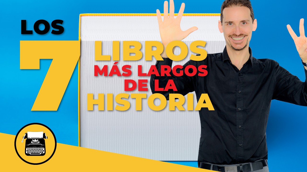 Los 7 libros más largos de la historia 😱 ¿Podrías terminarlos?