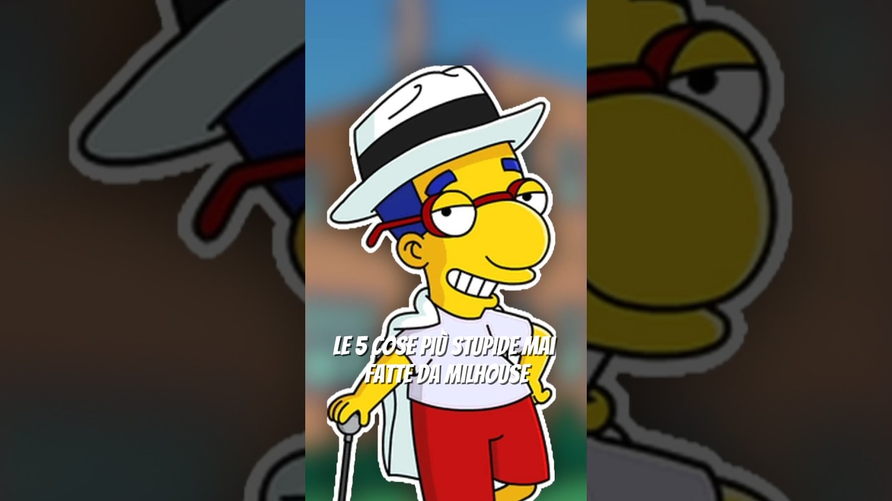 Le 5 cose pi&ugrave; STUPIDE mai fatte da MILHOUSE - parte 1