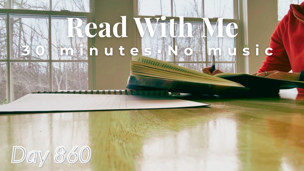 New Year Reading Reset 📖 | 30 Minutes · No Music · Day 860