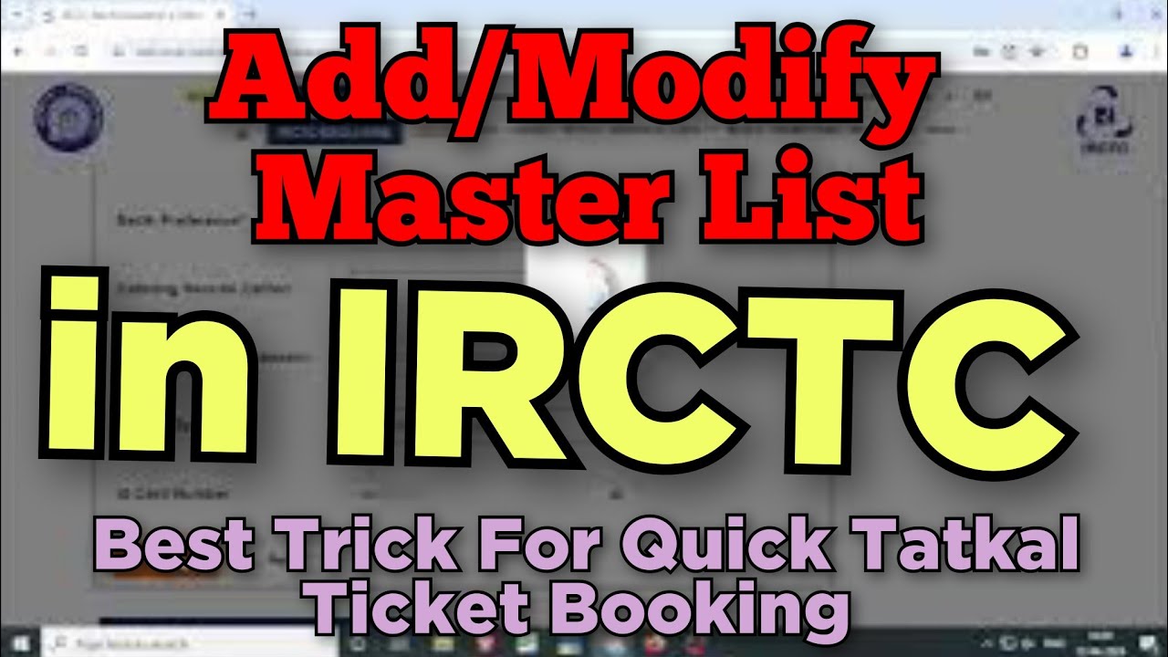 Как добавить пассажиров в основной список IRCTC | Как забронировать билет Tatkal из основного списка