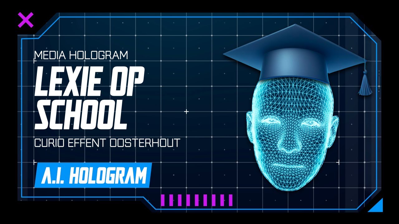 Lexie | Een A.I. Hologram in het onderwijs