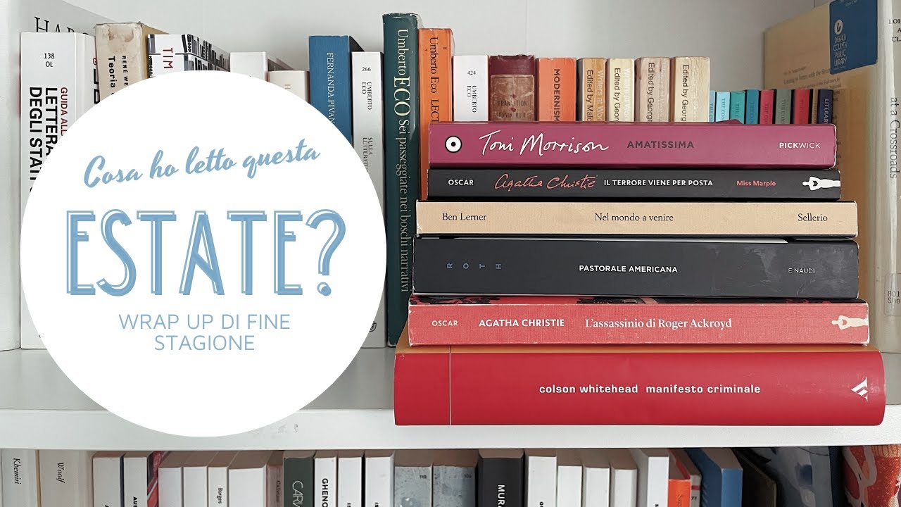Cosa ho letto quest'estate? | #WRAPUP 2023