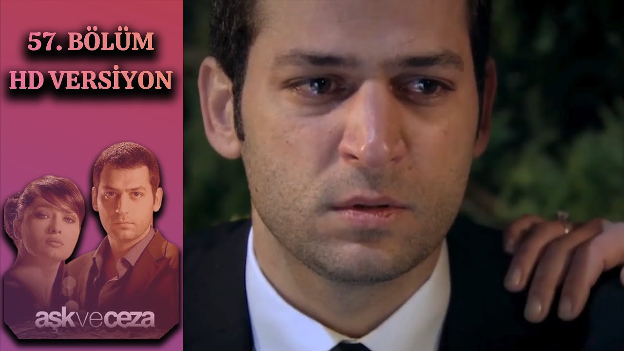 Aşk ve Ceza | 57. Bölüm HD