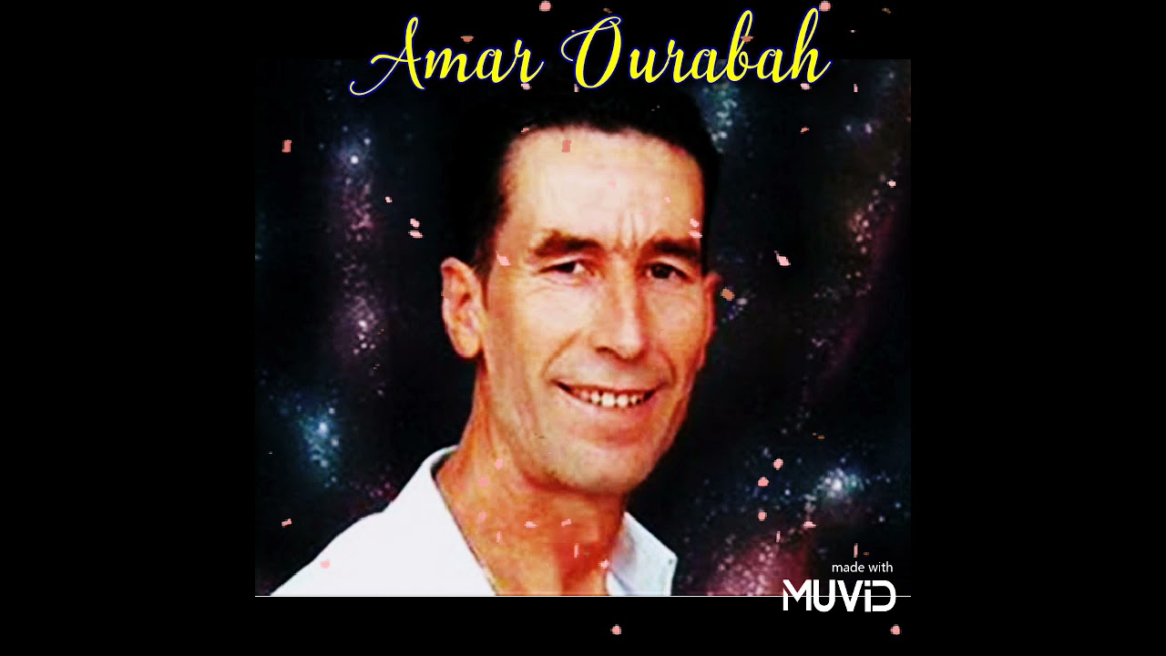 Amar Ourabah magnifique chanson. miqlagh deg ussan id