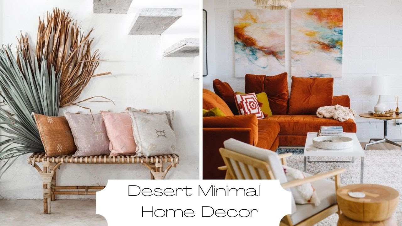 Desert Minimal Home Decor & Design  - New Home Decor Trend | And Then There Was Style