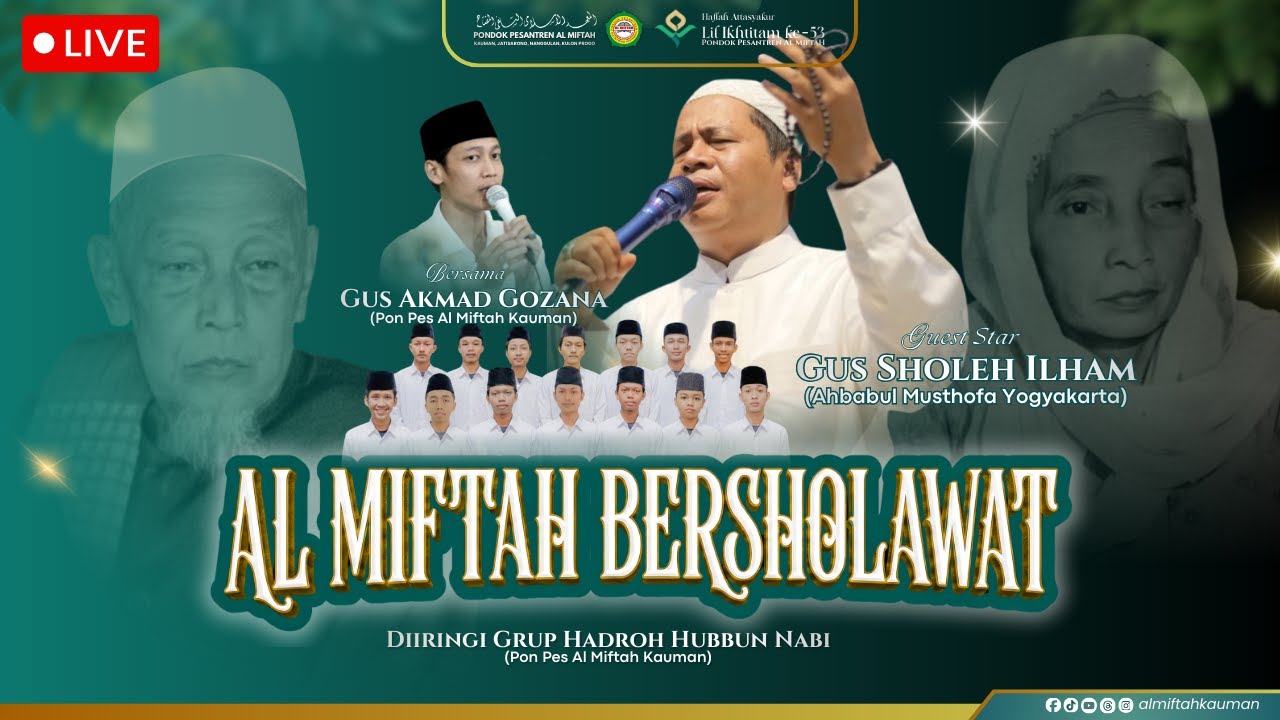 AL MIFTAH BERSHOLAWAT Bersama Al Ustadz Sholeh Ilham (Ahbabul Musthofa)