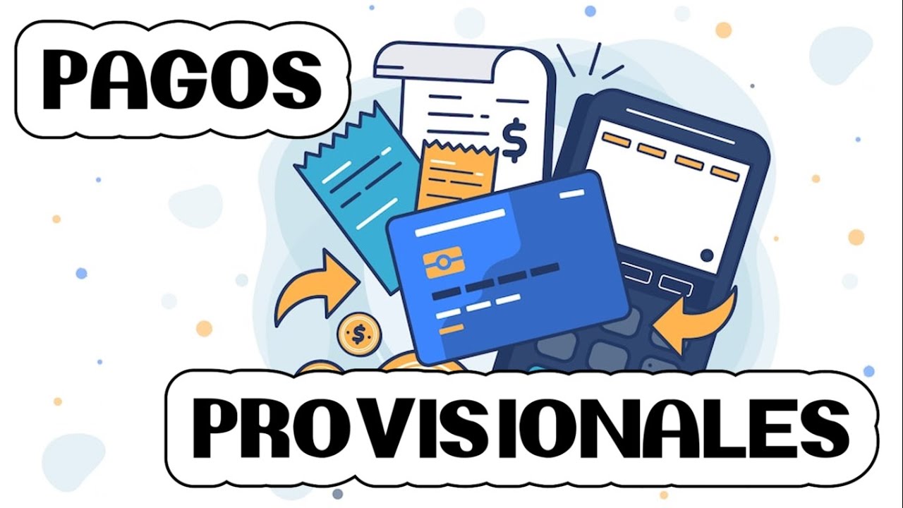 PAGOS PROVISIONALES // LISR // PERSONAS MORALES