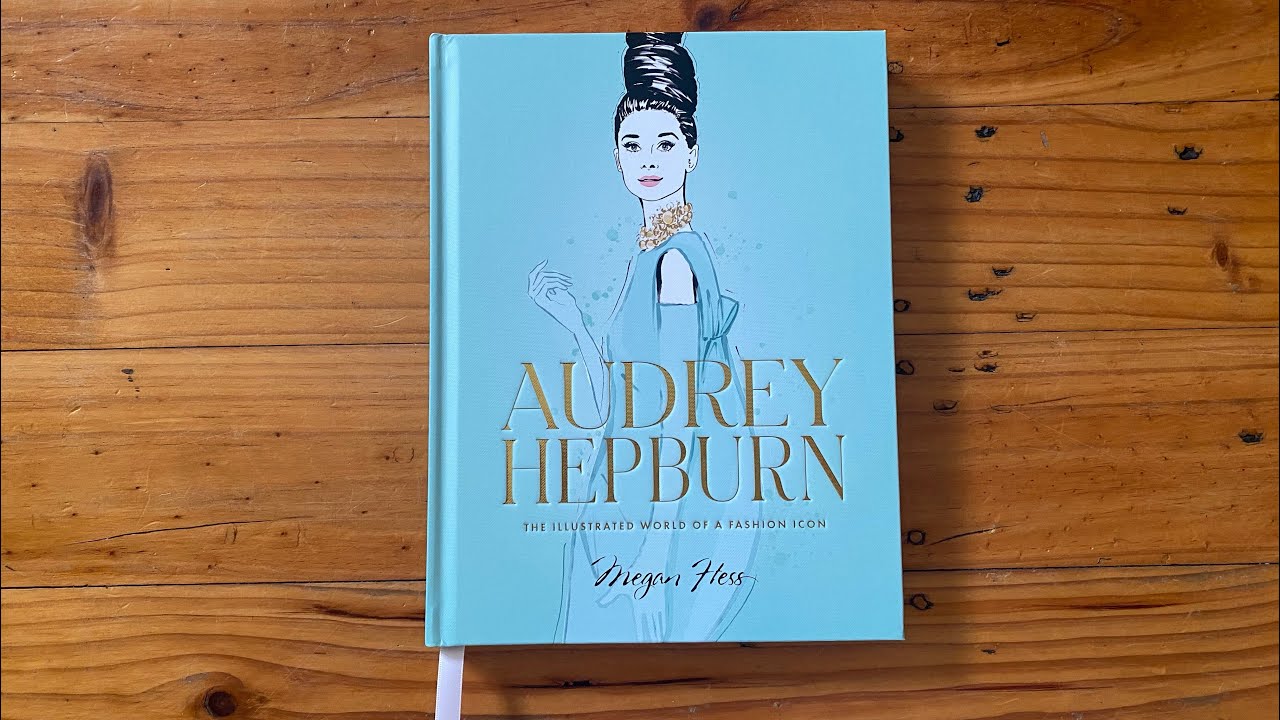 AUDREY HEPBURN by MEGAN HESS fashion coffee table book FLIP THROUGH