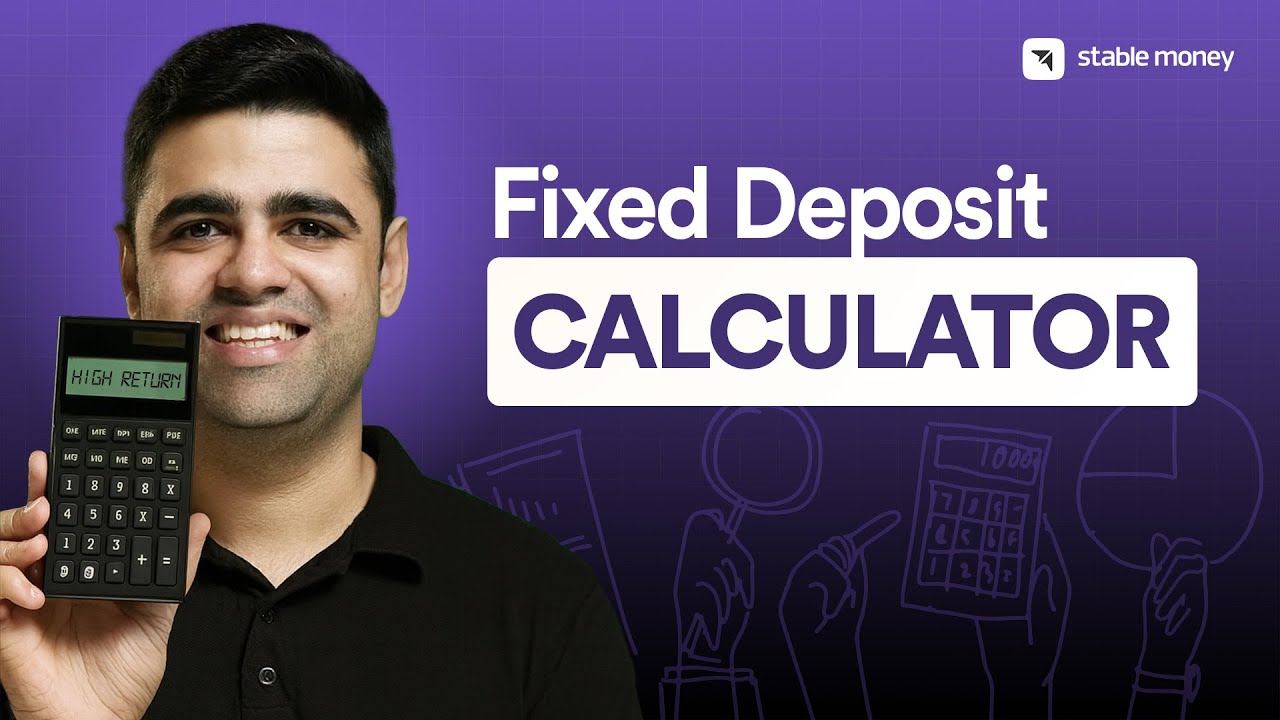 FD Interest Calculation | Fixed Deposit Calculator | Calculate returns for SBI, HDFC & more