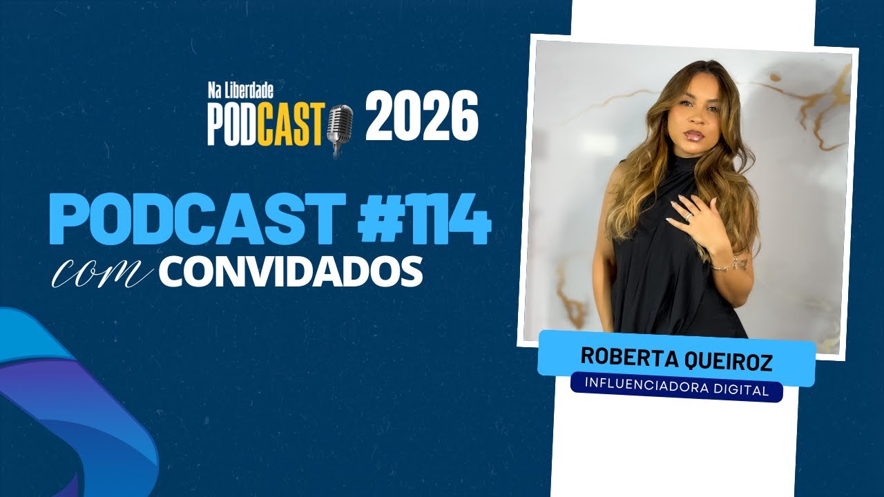 Podcast #114 - Roberta Queiroz