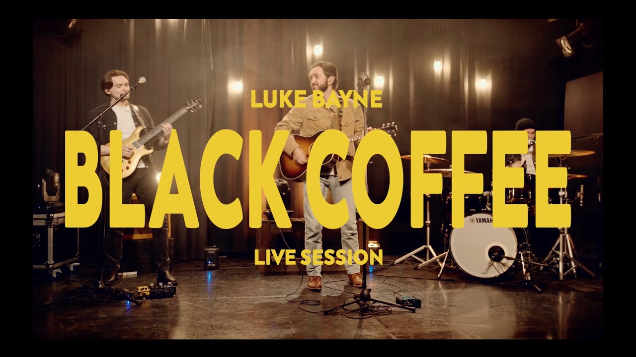 Luke Bayne - Black Coffee (Live)