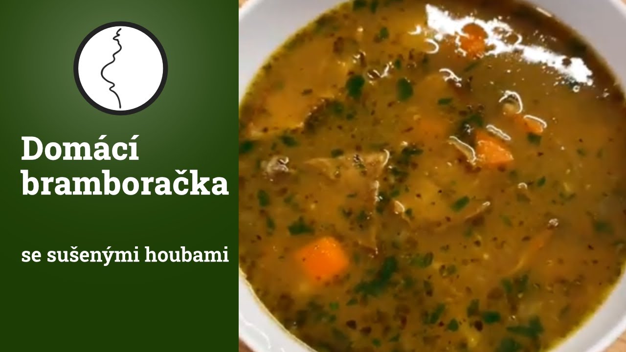 Dom&aacute;c&iacute; bramboračka se su&scaron;en&yacute;mi houbami