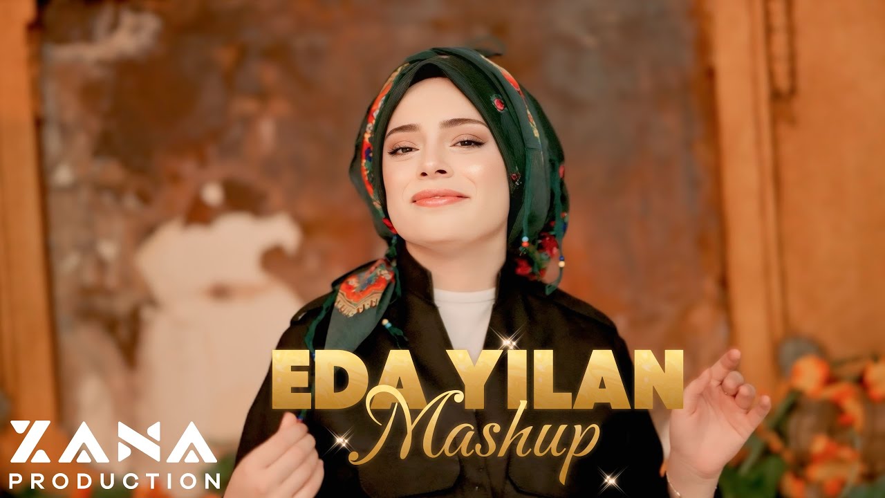EDA YILAN MASHUP GRANİ  (Official 4K Video)