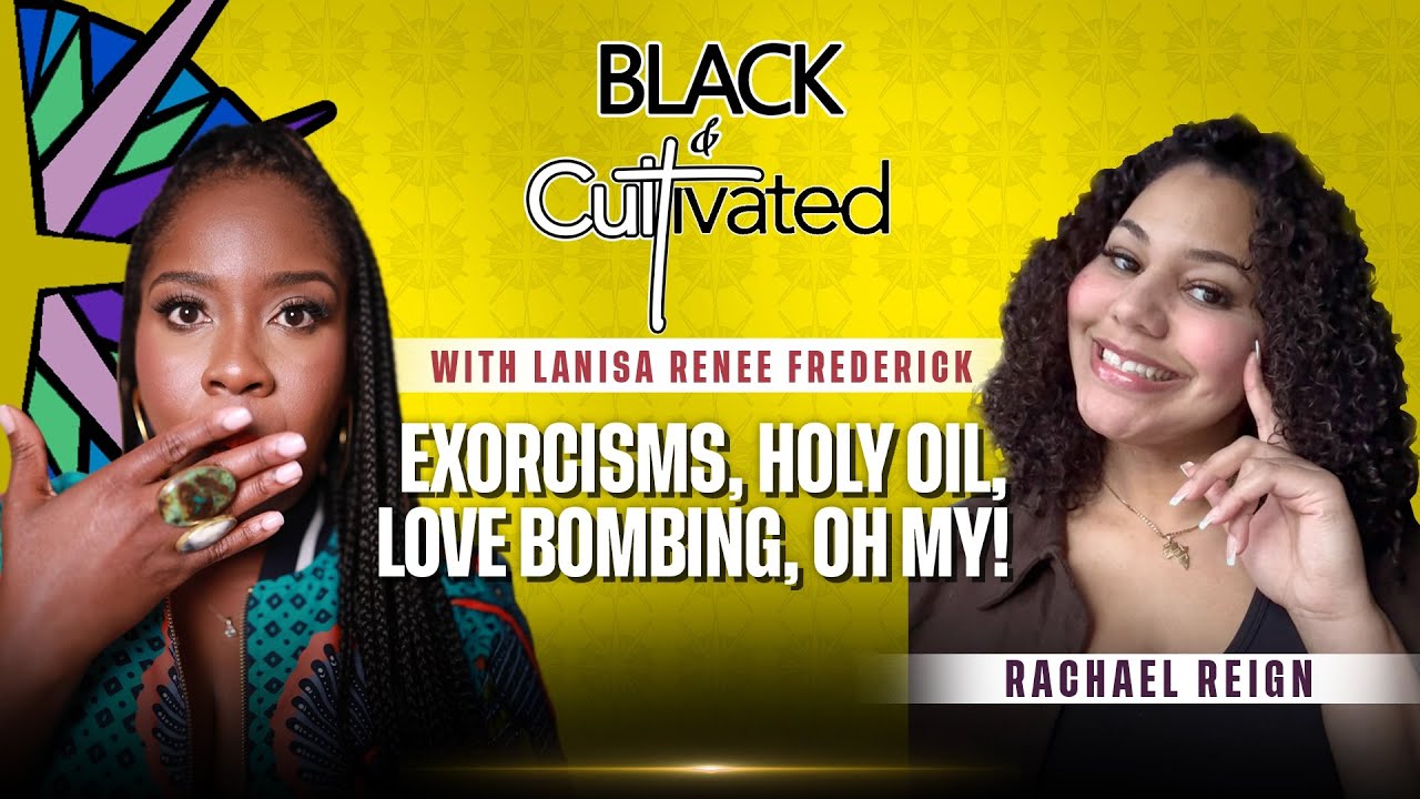 Ep. 6. Exorcisms, Holy Oil, Love Bombing Oh MY!