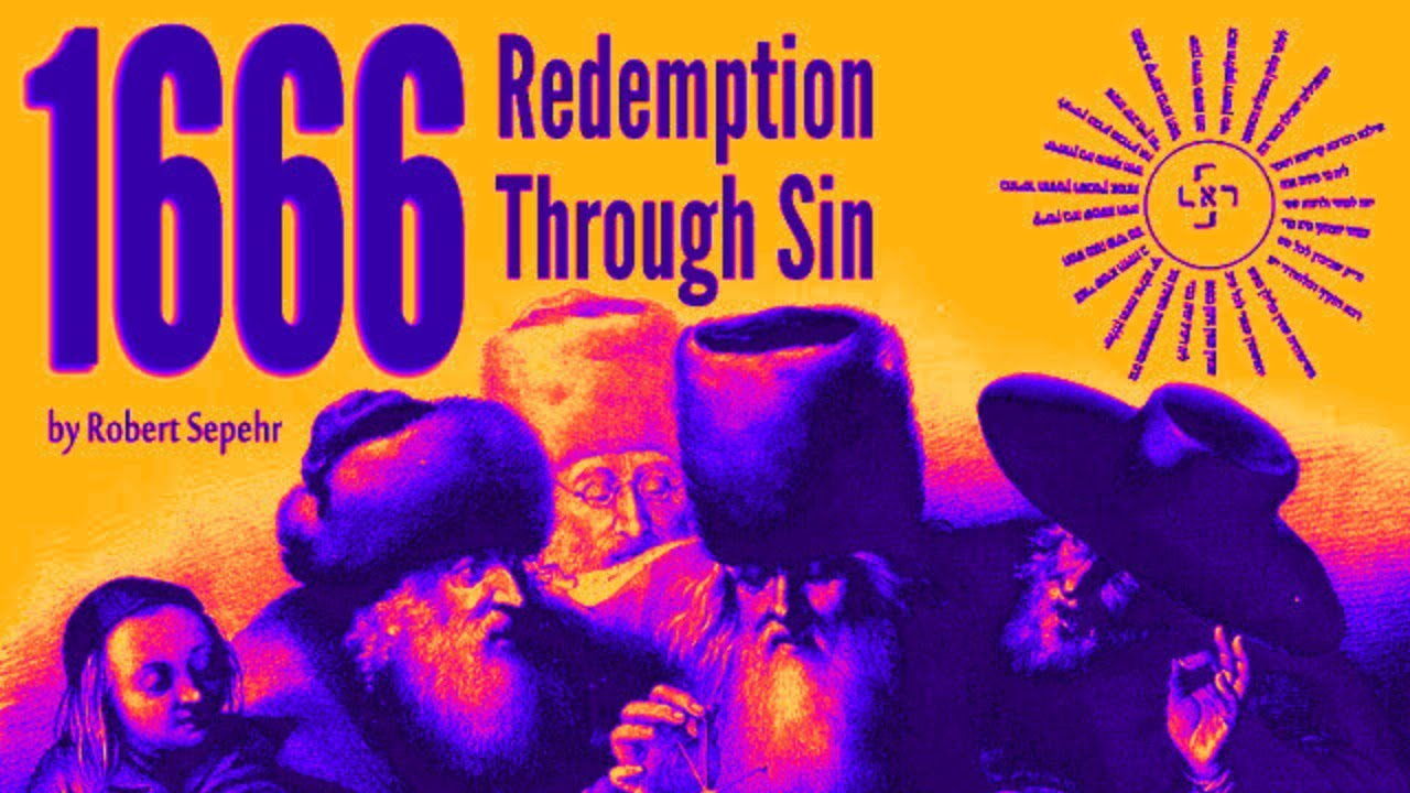 Redemption Through Sin: Global Conspiracy by @818encino #Frankists #JacobFrank #RobertSepehr