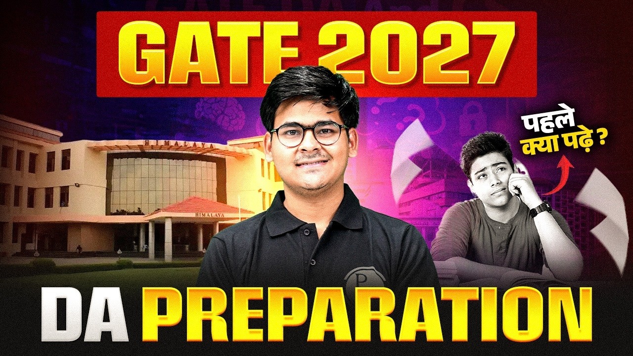 GATE 2027 DA Preparation | Complete Roadmap for GATE DA 2027