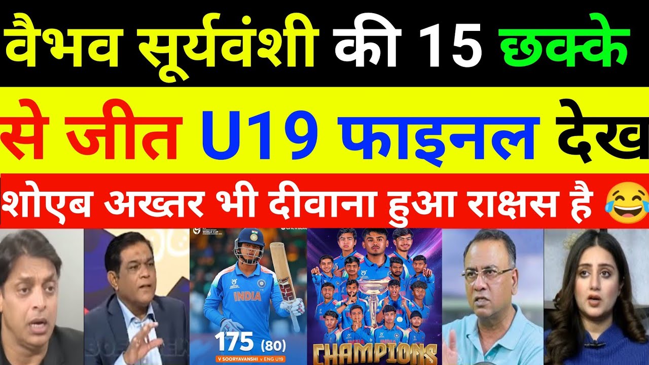 Shoaib Akhtar Shocked Vaibhav Suryavanshi 175(80) Ball India Win U19 Final l Pak Media react vaibhav