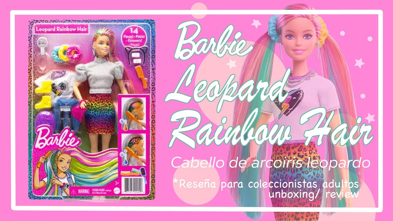 Mi Barbie Leopard Rainbow Hair cabello de arcoíris (reseña)