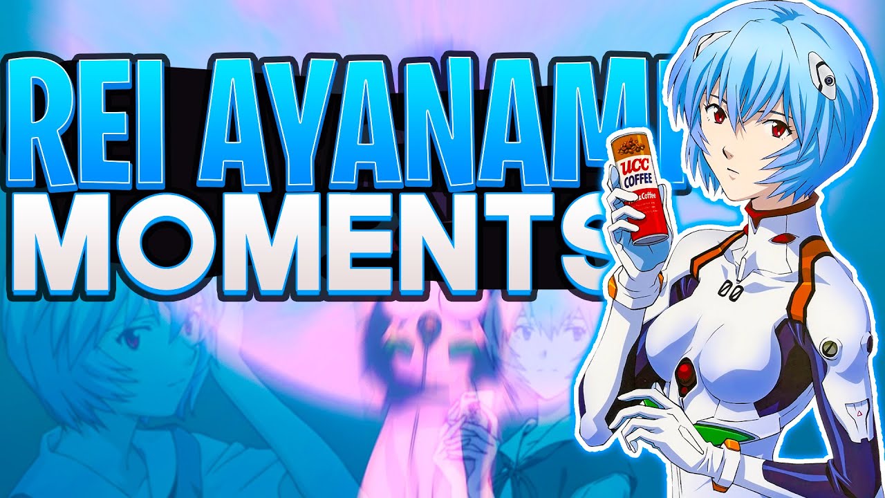 Best moments of Rei Ayanami! Neon Genesis Evangelion #ReiAyanami#Evangelion#NeonGenesisEvangelion