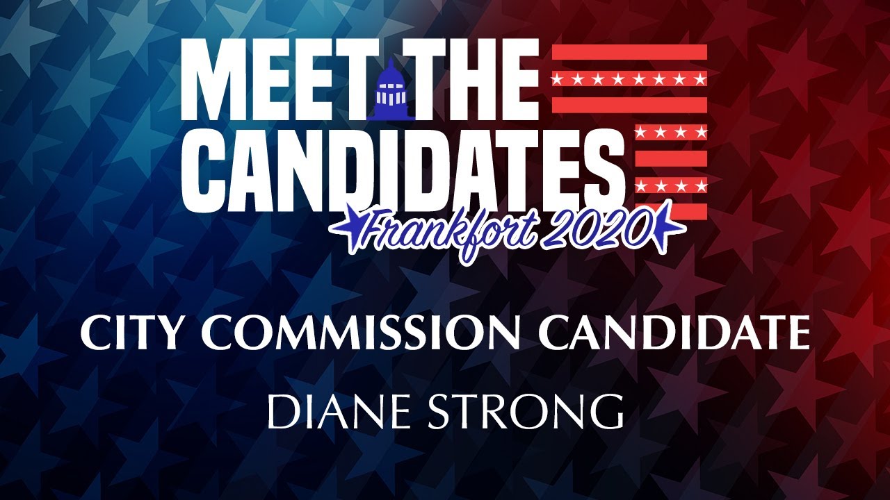 General Election 2020 | Meet the Candidates | City Commission - Diane Strong
