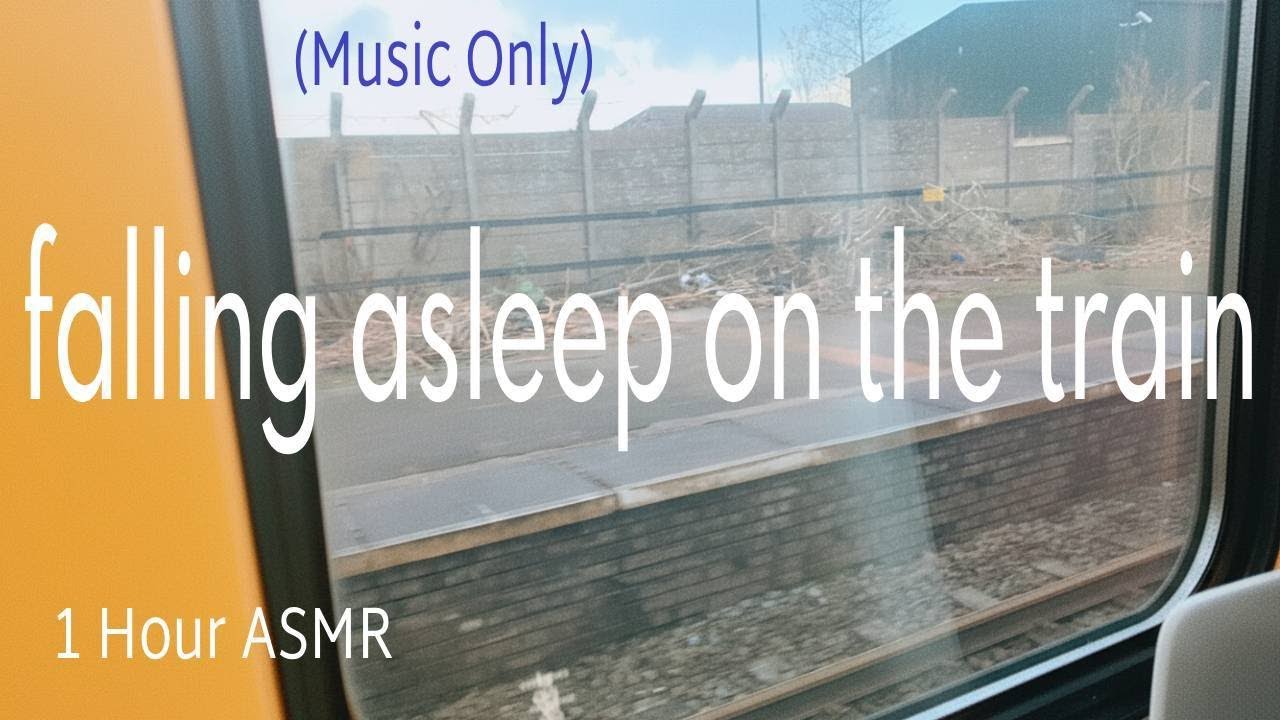 (Music-Only) 1 Hour ASMR  | Falling Asleep On the Train 🚈 이 음악이 당신의 깊은 수면을 도와드려요 💤