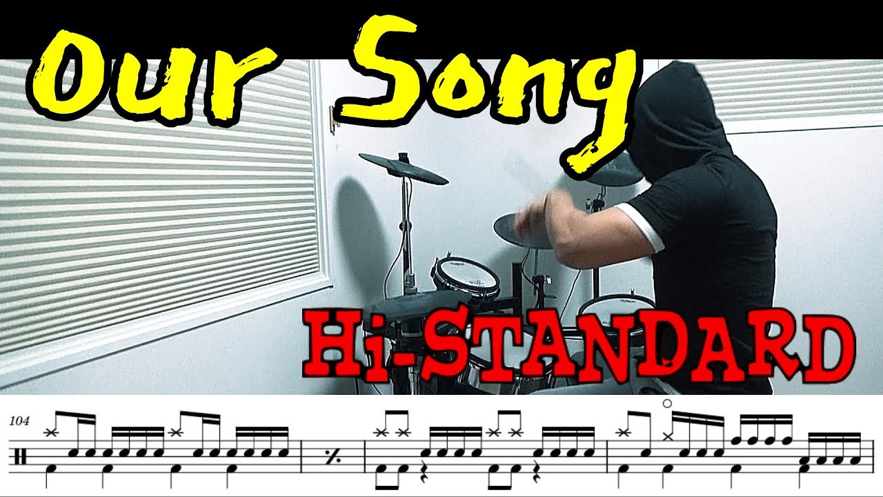 【ドラム譜面】Our Song / Hi-STANDARD ドラム 叩いてみた【DRUM COVER】