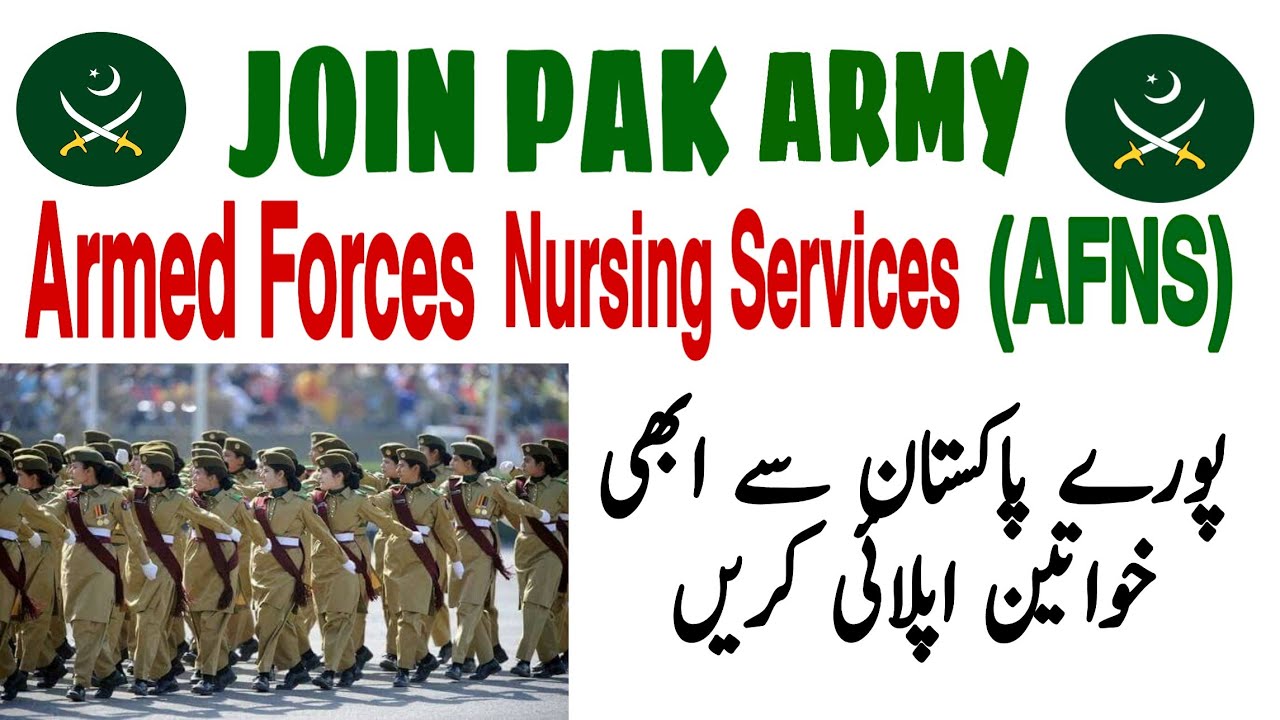 Join Pakistan Army As AFNS 2020 | Females Nursing Services | Armed Forces Nursing Services AFNS 2020