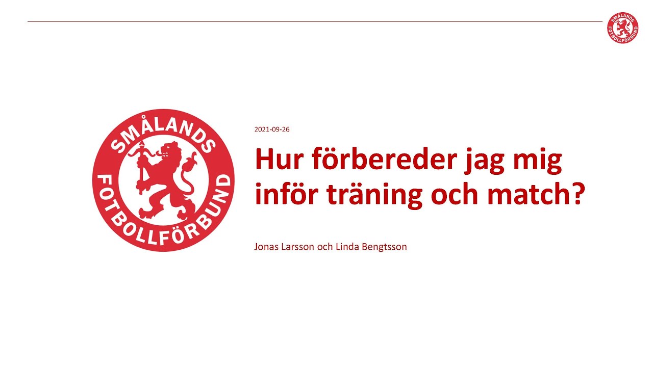 Digital spelarutbildning - Tillfälle 3:  Hur förbereder jag mig inför träning och match?