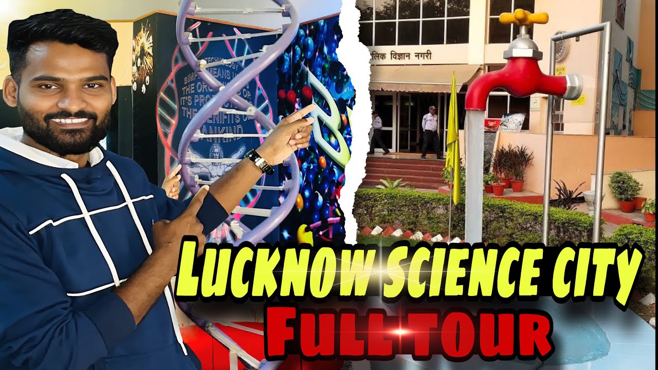 Lucknow की सबसे शानदार Science City | Complete Guide & Vlog in Hindi 