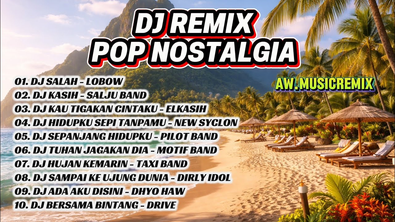 DJ REMIX POP NOSTALGIA 