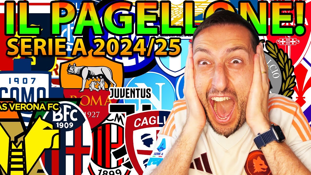 🤔🧾 IL PAGELLONE DELLA SERIE A 2024/25‼️ [GABBOMAN]