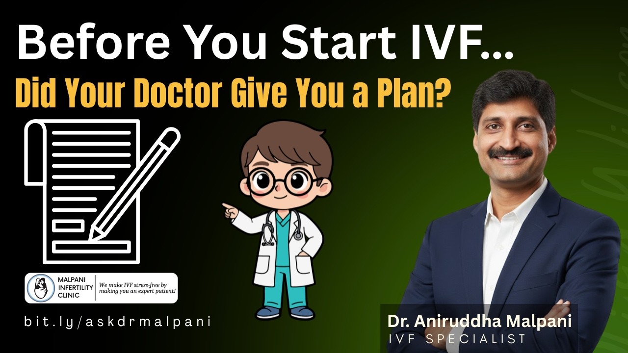 Before You Start IVF… Did Your Doctor Give You a Plan? bit.ly/askdrrmalpani