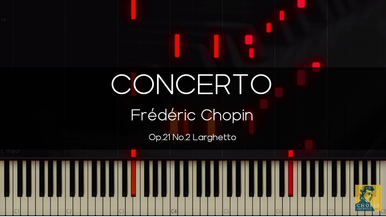 Frédéric Chopin: Piano Concerto No. 2 in F Minor, Op. 21 - II Larghetto (Krystian Zimerman)