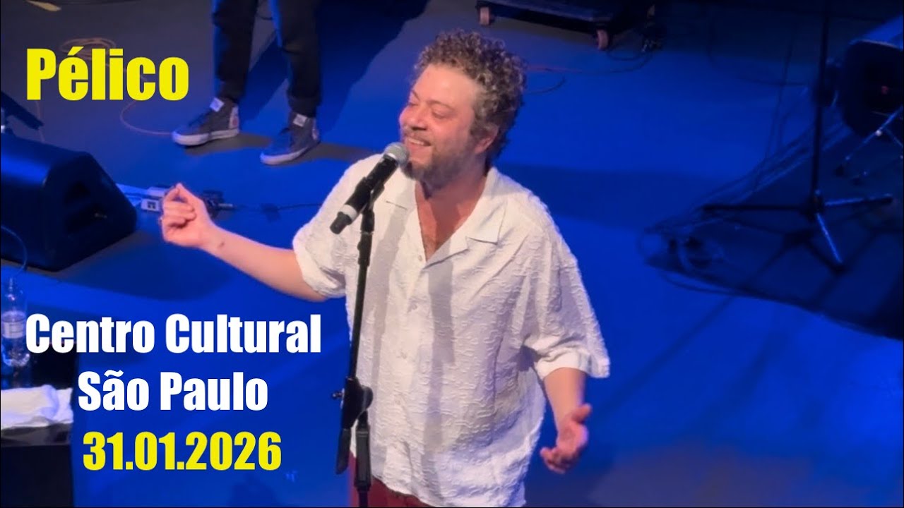 Pélico - Turnê: “A Universa Me Sorriu” - São Paulo 31.01.2026