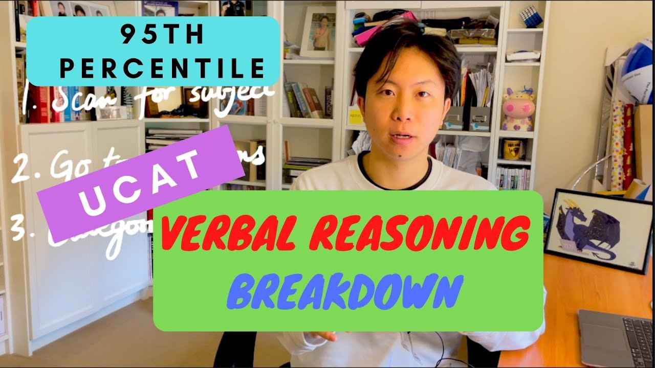 UCAT Verbal Reasoning - My strategies + Live questions 99.95 Med Student