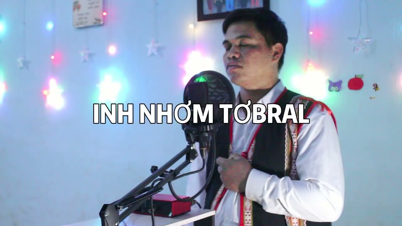 INH NHƠM TƠ BRAL- HÊN