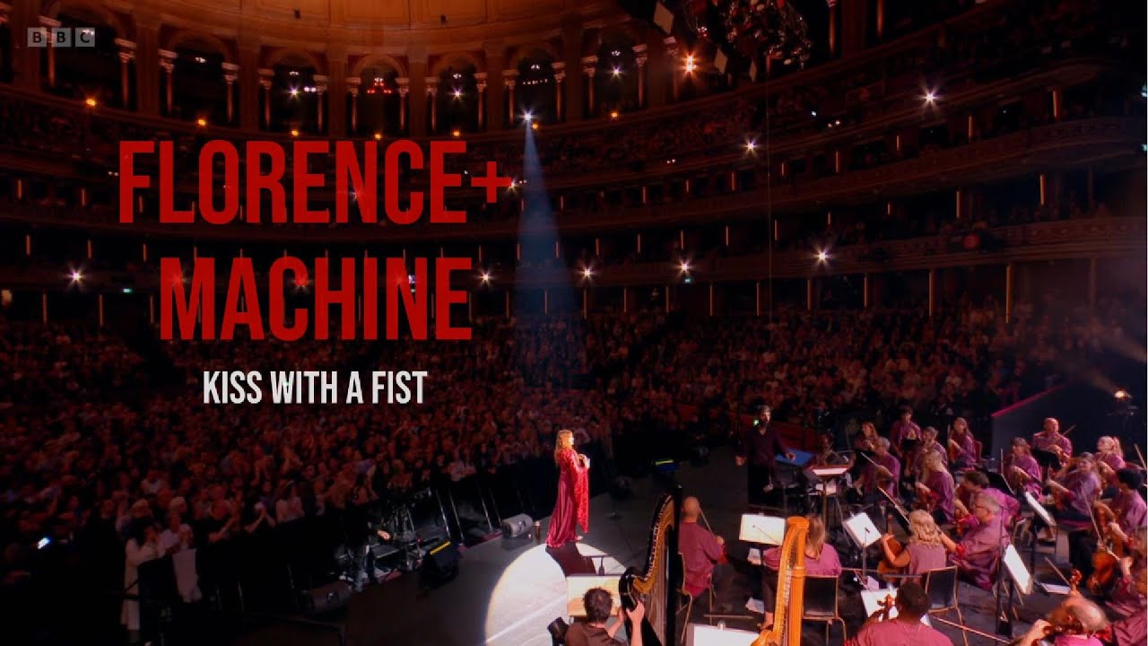 Florence + the Machine - Kiss With a Fist (BBC PROMS)