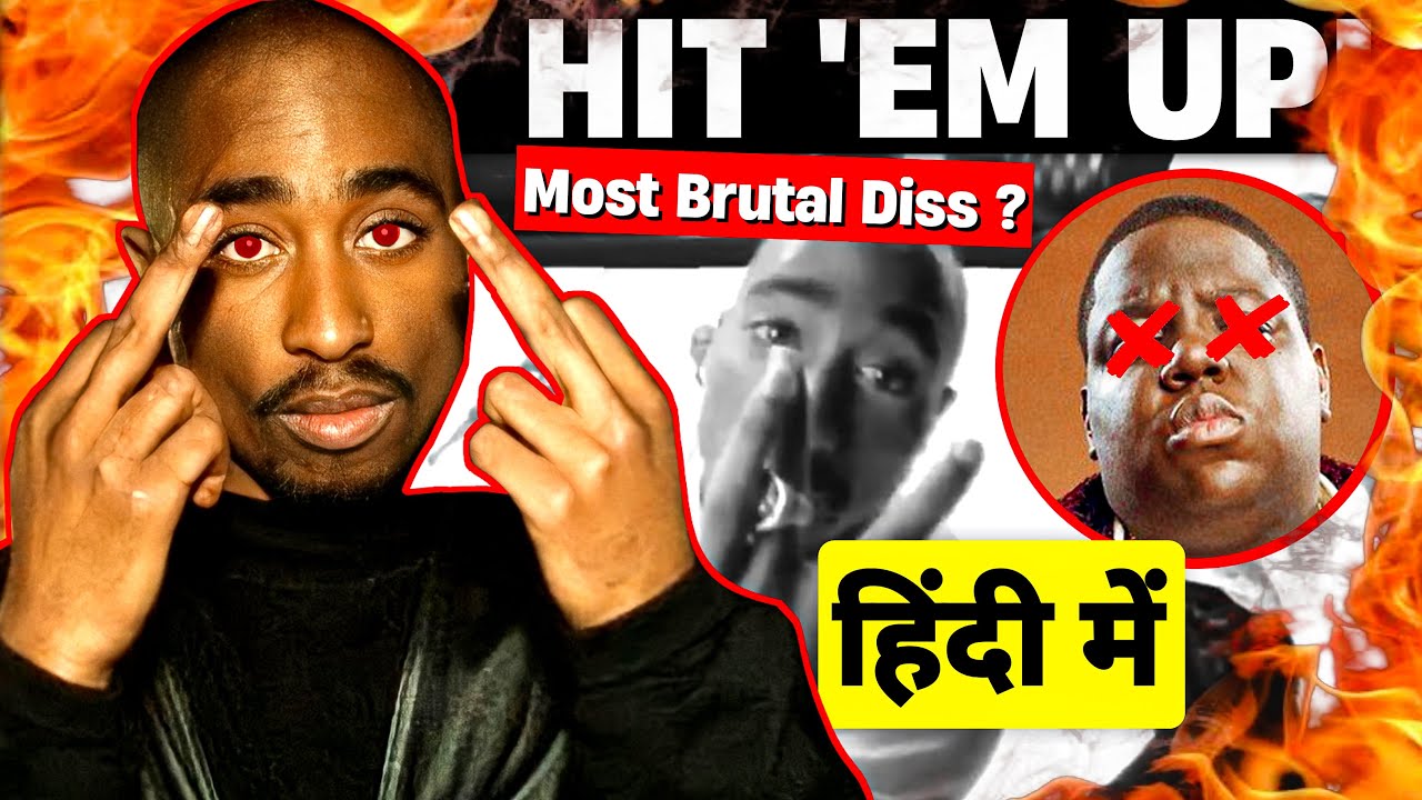 Hit 'Em Up : 2Pac ft. Outlawz [Explained + Breakdown in Hindi]