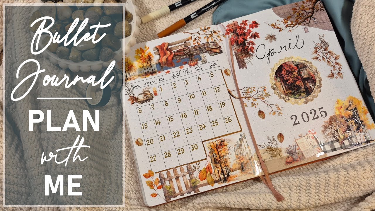 April 2025 Bullet Journal Plan with Me // Autumn Theme // B5 Journal