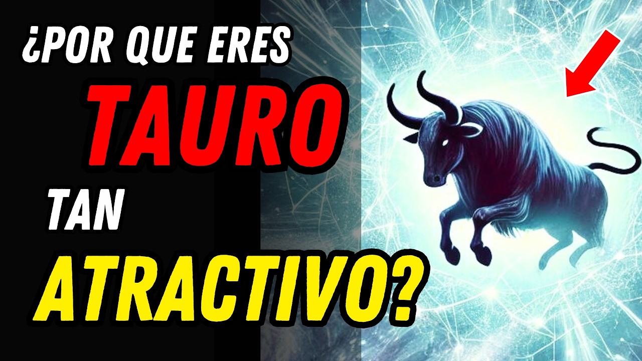 ¿POR QUÉ TAURO ES EL SIGNO MÁS ATRACTIVO DEL ZODIACO? ♉🐂 Estas Son Las Razones Que lo Demuestran
