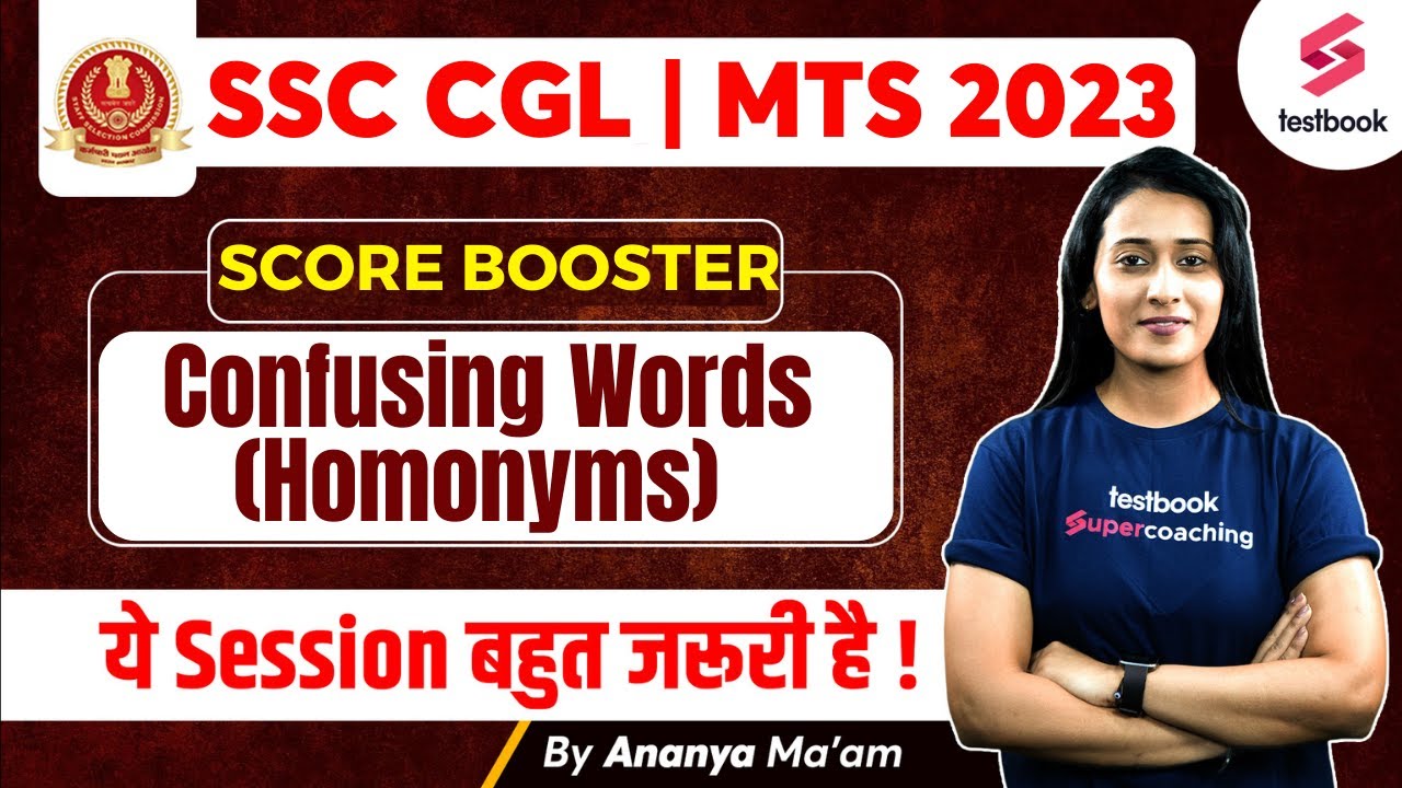 Confusing Words | Homonyms | SSC CGL/MTS 2023 | English | SSC CGL Vocabulary English By Ananya Ma'am