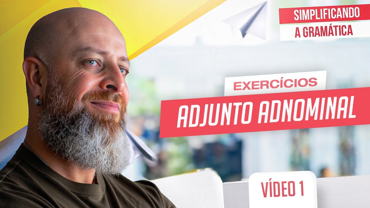 ADJUNTO ADNOMINAL: Como identificar de forma simples?