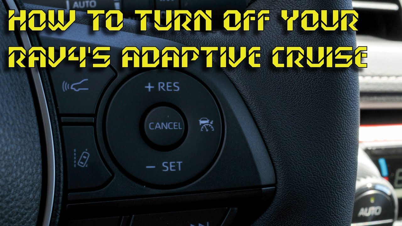 How to adjust your Rav4's Adaptive Cruise