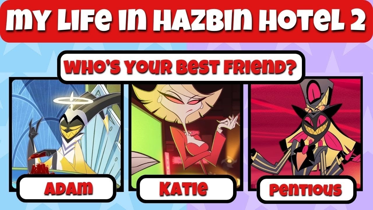 🔮My Life in Hazbin Hotel 2 ⭐ Quiz Challenge