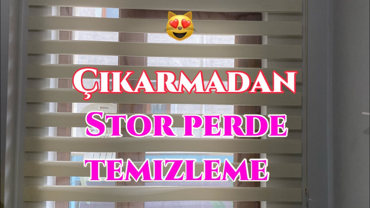Sizde çok beğeneceksiniz/Evde stor perde temizleme nasıl yapılır